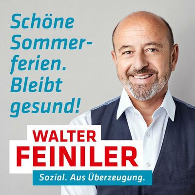 Walter Feiniler wünscht schöne Sommerferien.